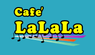 cafe LaLaLa